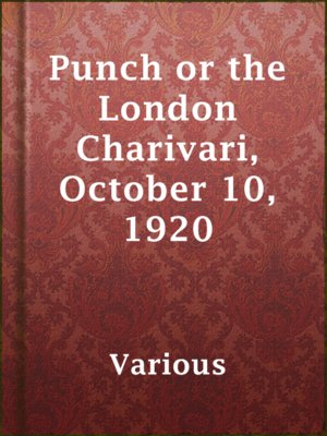 cover image of Punch or the London Charivari, October 10, 1920